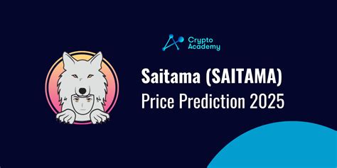 Saitama Price Prediction 2025